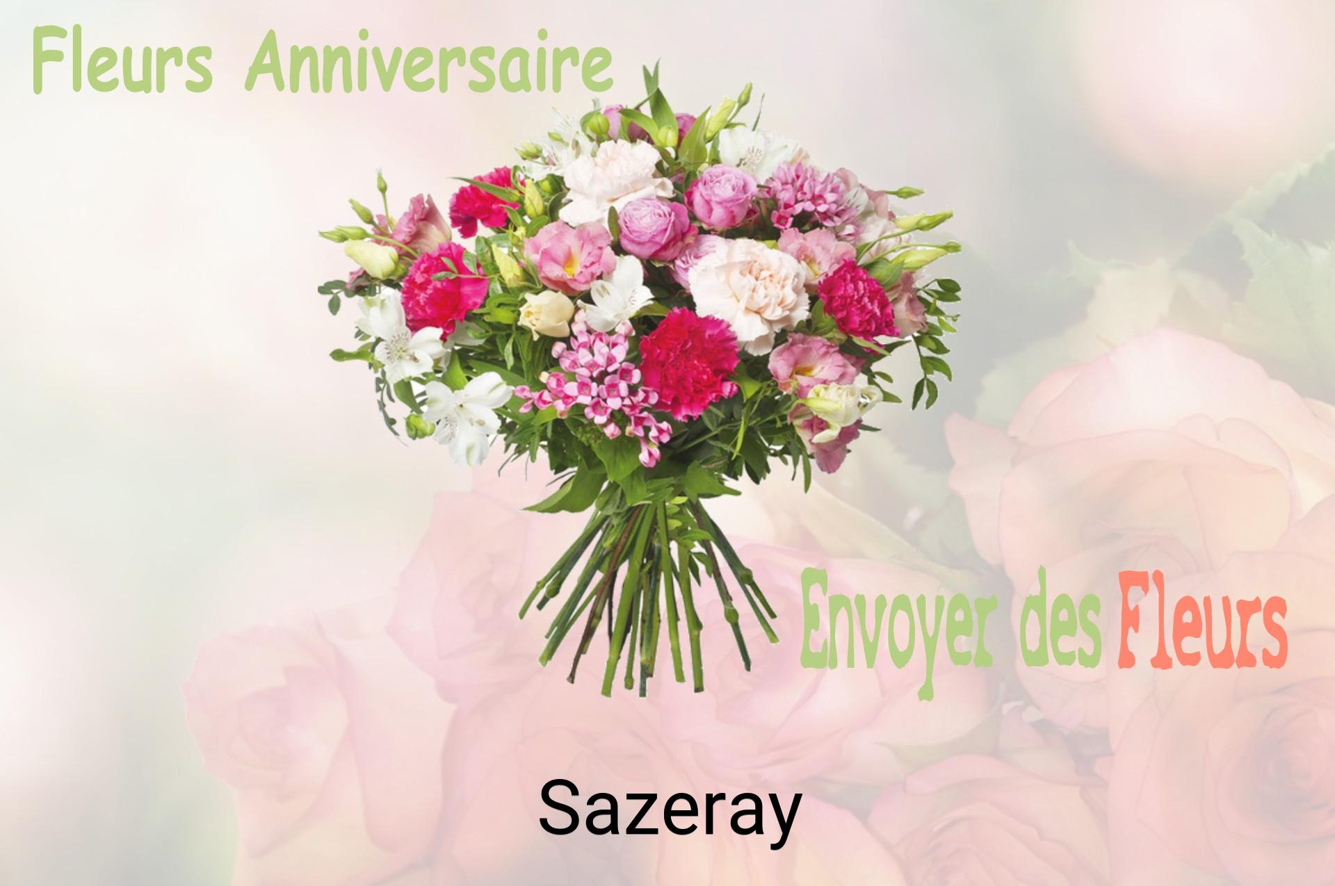 Bouquet de fleurs d’anniversaire livré à Sazeray